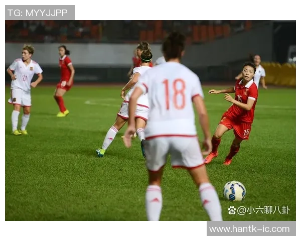 权健女足球星精彩表现视频引关注 展现超强实力与拼搏精神